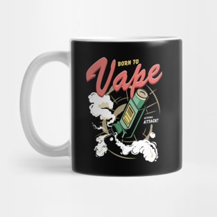 Born to Vape Mug